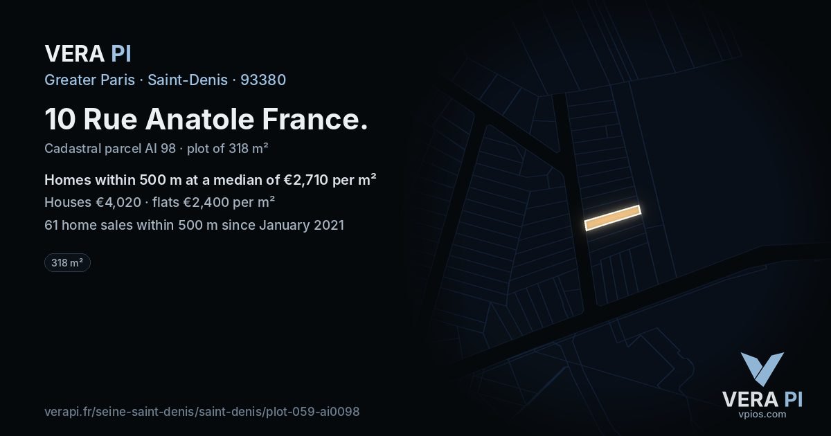 10 Rue Anatole France, Saint-Denis at night – the plot lit, the parcels around coloured by the prices near them