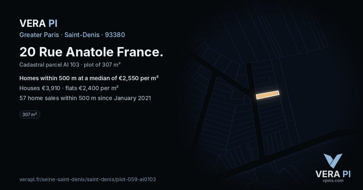 20 Rue Anatole France, Saint-Denis at night – the plot lit, the parcels around coloured by the prices near them