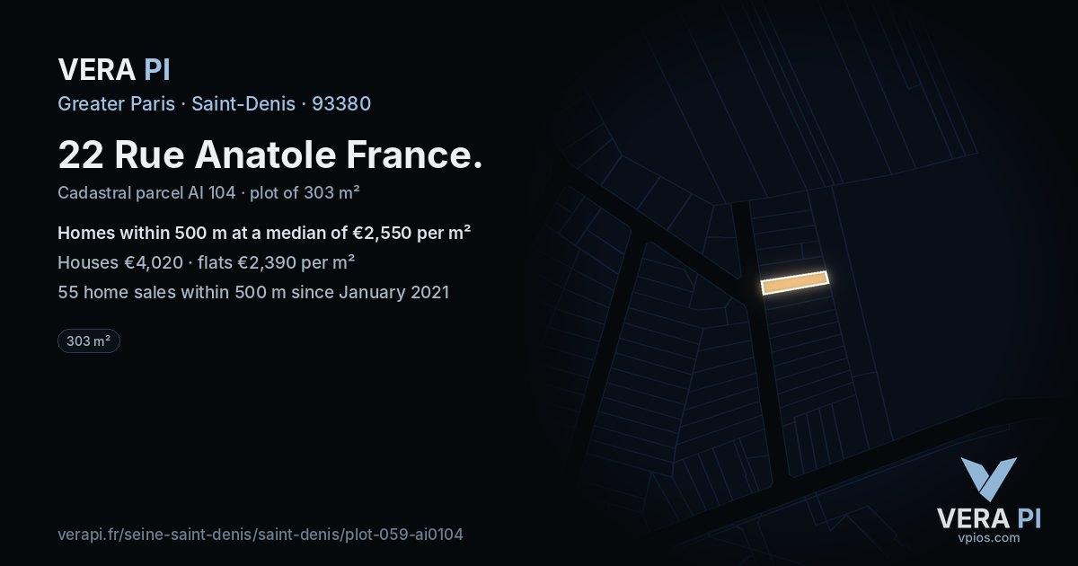 22 Rue Anatole France, Saint-Denis at night – the plot lit, the parcels around coloured by the prices near them