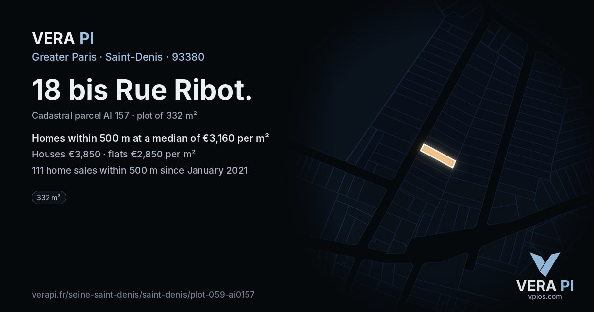 18 bis Rue Ribot, Saint-Denis at night – the plot lit, the parcels around coloured by the prices near them