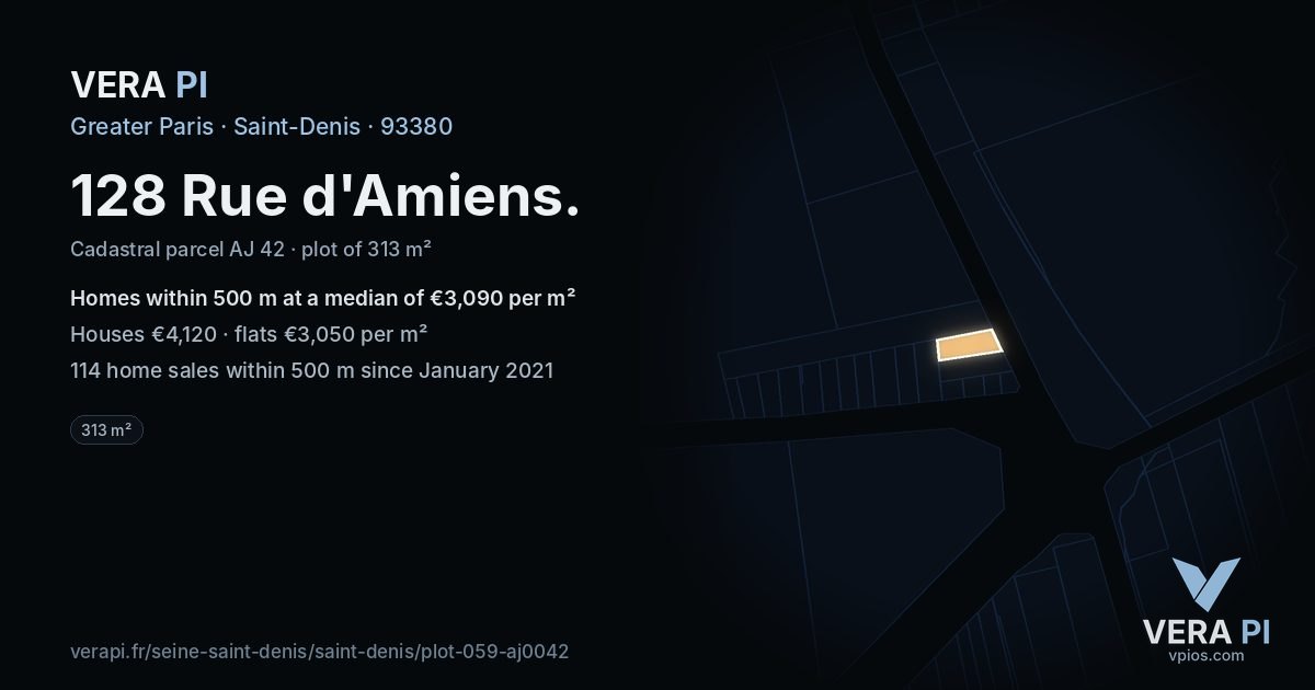 128 Rue d'Amiens, Saint-Denis at night – the plot lit, the parcels around coloured by the prices near them