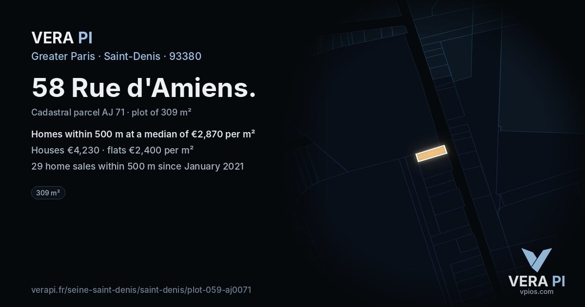58 Rue d'Amiens, Saint-Denis at night – the plot lit, the parcels around coloured by the prices near them