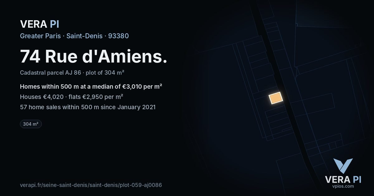 74 Rue d'Amiens, Saint-Denis at night – the plot lit, the parcels around coloured by the prices near them