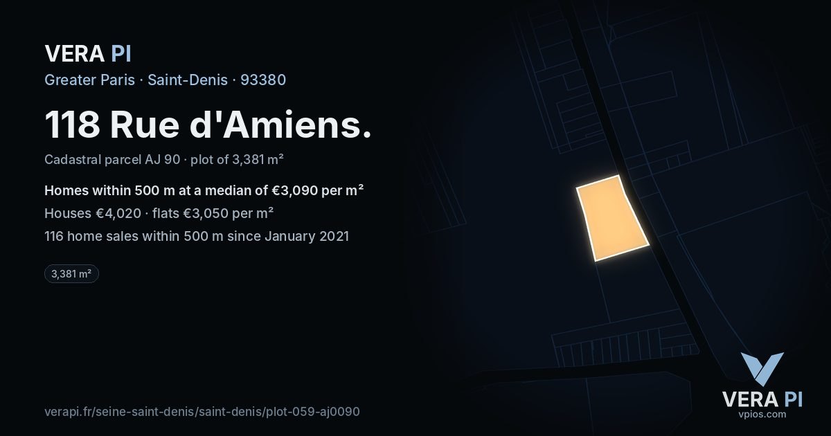118 Rue d'Amiens, Saint-Denis at night – the plot lit, the parcels around coloured by the prices near them