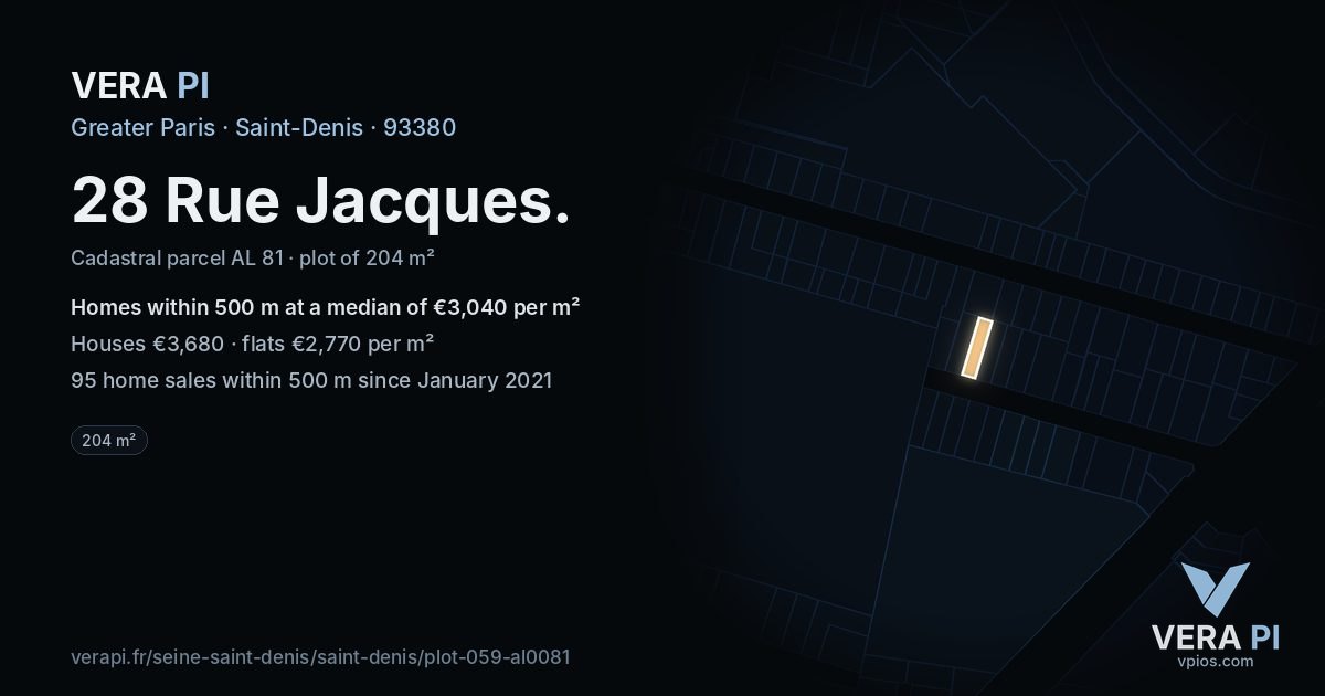 28 Rue Jacques, Saint-Denis at night – the plot lit, the parcels around coloured by the prices near them