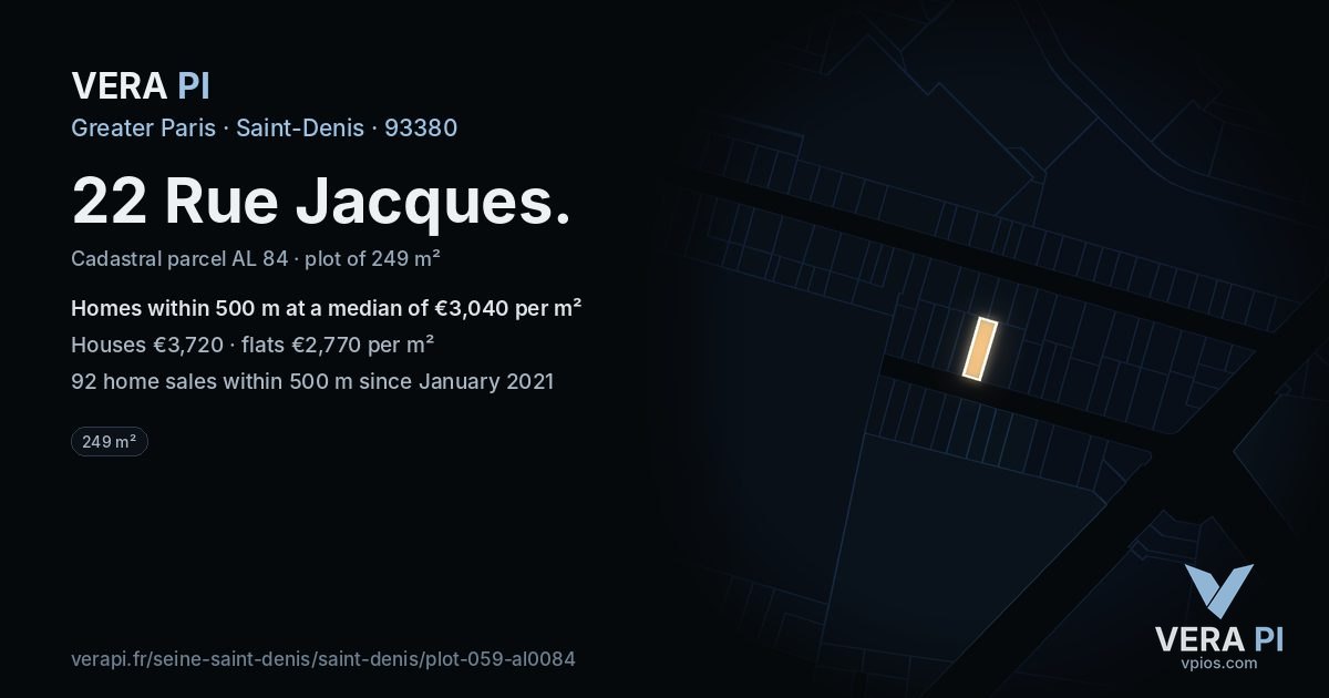 22 Rue Jacques, Saint-Denis at night – the plot lit, the parcels around coloured by the prices near them