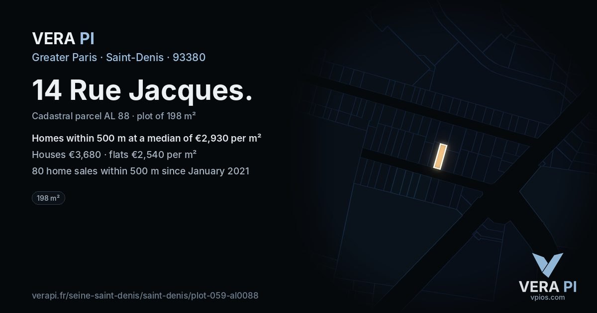14 Rue Jacques, Saint-Denis at night – the plot lit, the parcels around coloured by the prices near them