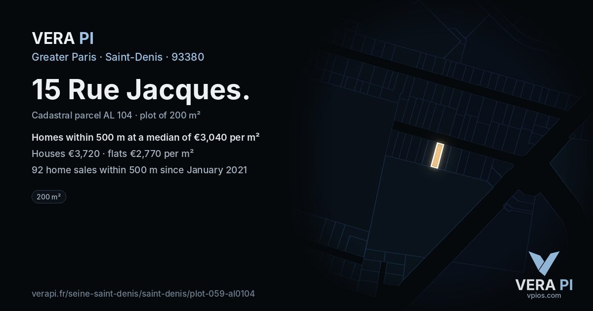 15 Rue Jacques, Saint-Denis at night – the plot lit, the parcels around coloured by the prices near them