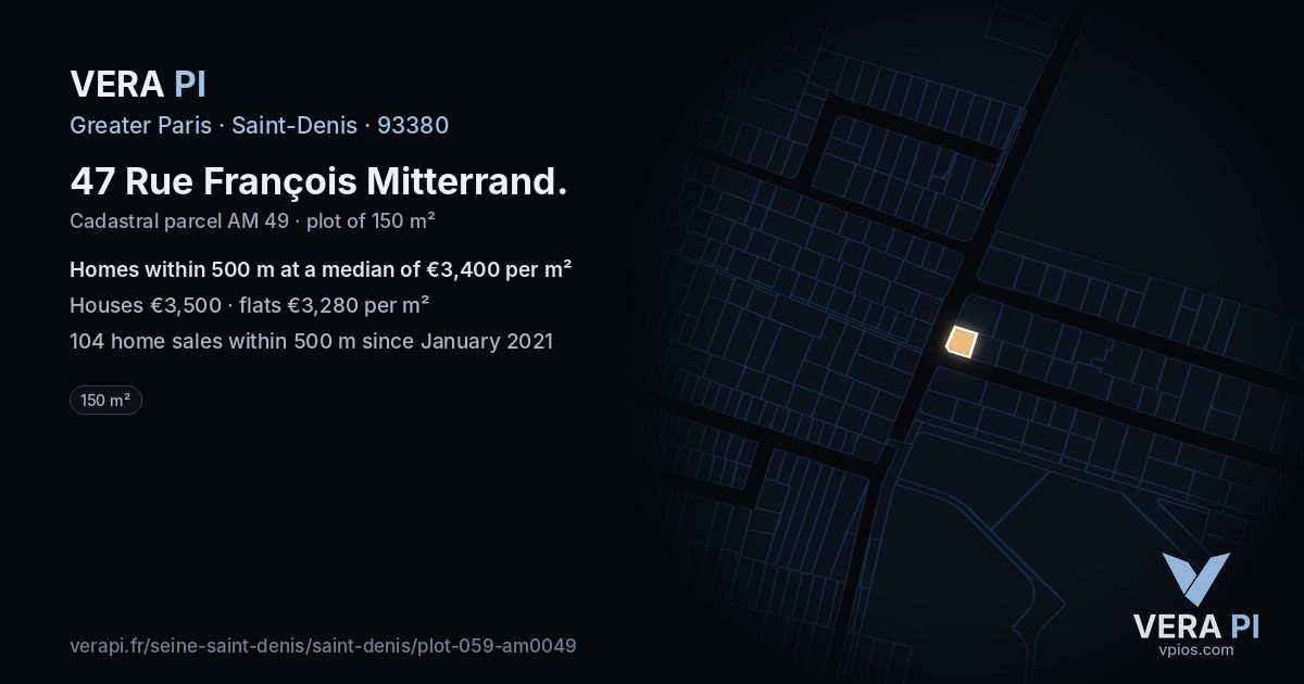 47 Rue François Mitterrand, Saint-Denis at night – the plot lit, the parcels around coloured by the prices near them