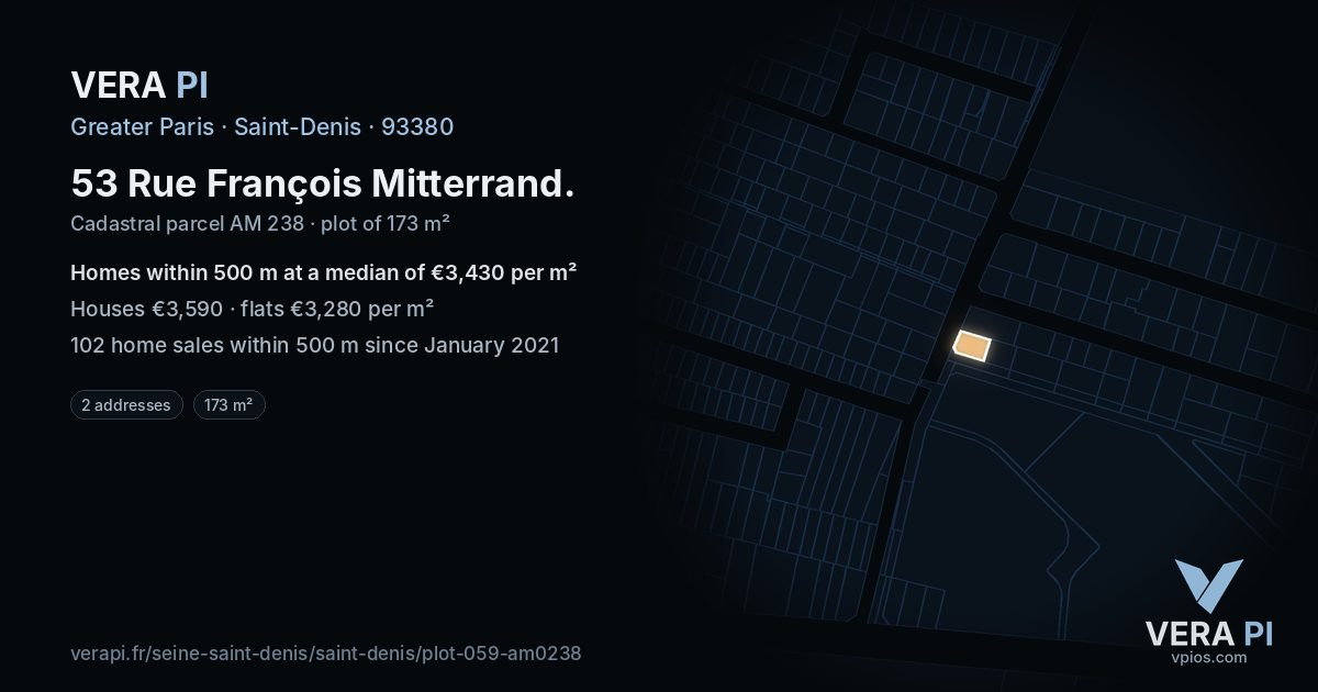 53 Rue François Mitterrand, Saint-Denis at night – the plot lit, the parcels around coloured by the prices near them