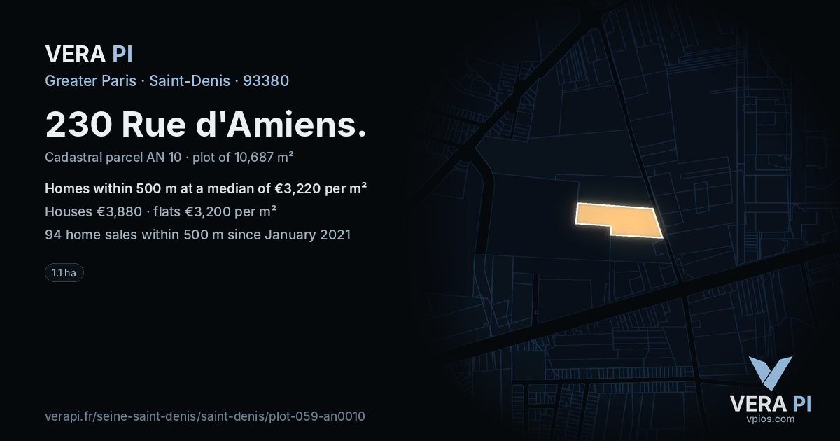 230 Rue d'Amiens, Saint-Denis at night – the plot lit, the parcels around coloured by the prices near them