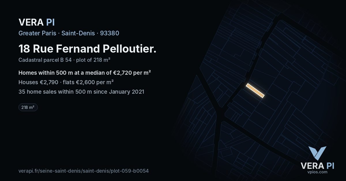 18 Rue Fernand Pelloutier, Saint-Denis at night – the plot lit, the parcels around coloured by the prices near them