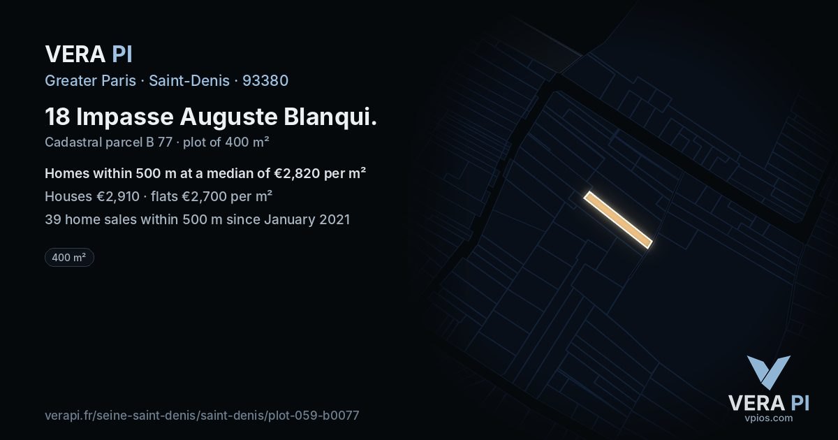 18 Impasse Auguste Blanqui, Saint-Denis at night – the plot lit, the parcels around coloured by the prices near them