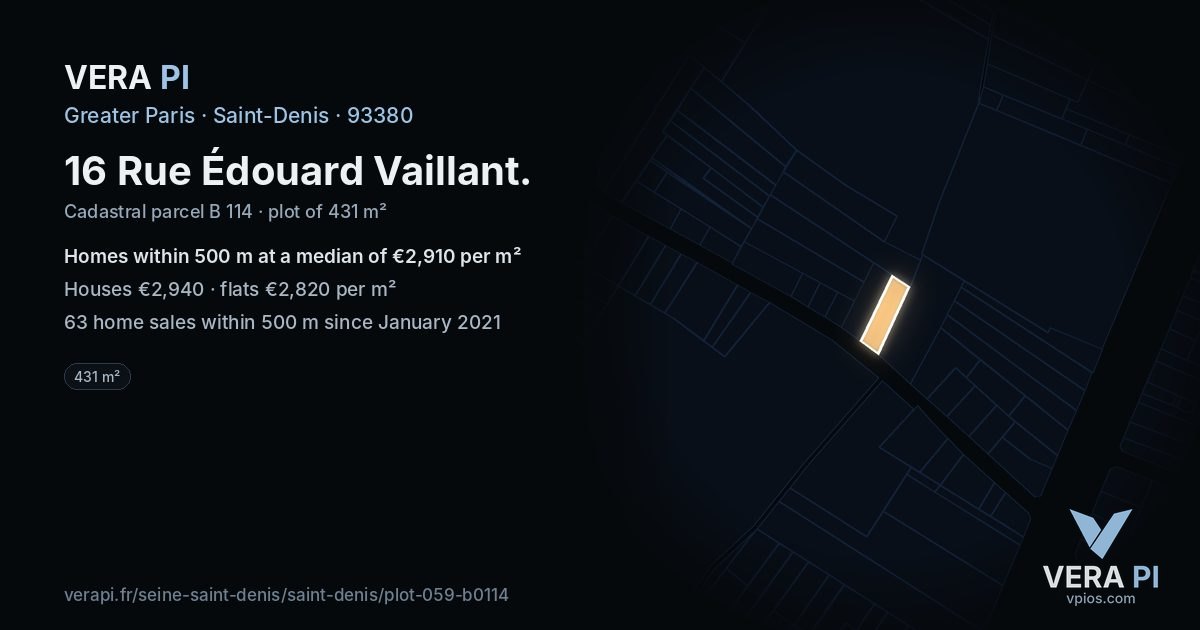 16 Rue Édouard Vaillant, Saint-Denis at night – the plot lit, the parcels around coloured by the prices near them