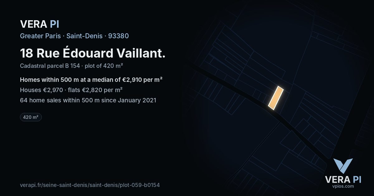 18 Rue Édouard Vaillant, Saint-Denis at night – the plot lit, the parcels around coloured by the prices near them