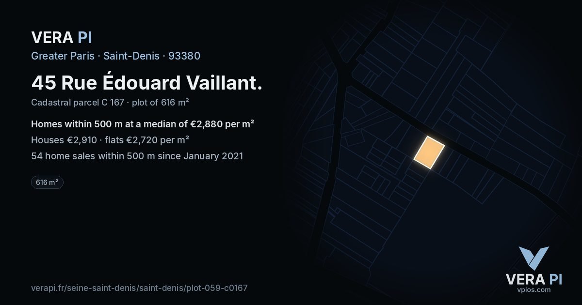 45 Rue Édouard Vaillant, Saint-Denis at night – the plot lit, the parcels around coloured by the prices near them