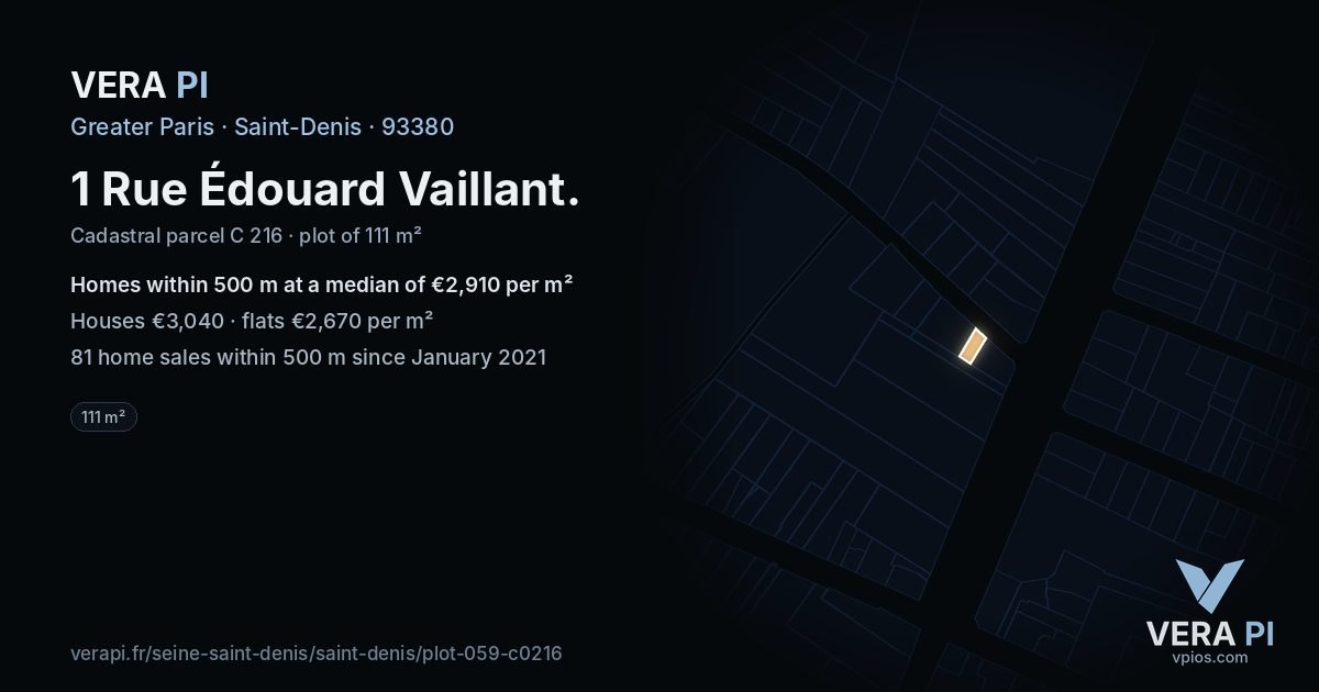 1 Rue Édouard Vaillant, Saint-Denis at night – the plot lit, the parcels around coloured by the prices near them