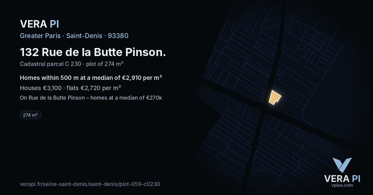 132 Rue de la Butte Pinson, Saint-Denis at night – the plot lit, the parcels around coloured by the prices near them