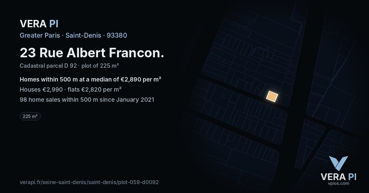 23 Rue Albert Francon, Saint-Denis at night – the plot lit, the parcels around coloured by the prices near them