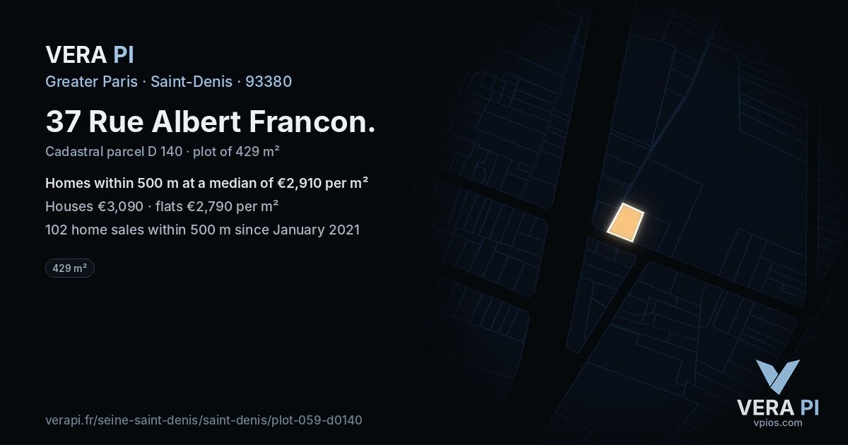 37 Rue Albert Francon, Saint-Denis at night – the plot lit, the parcels around coloured by the prices near them