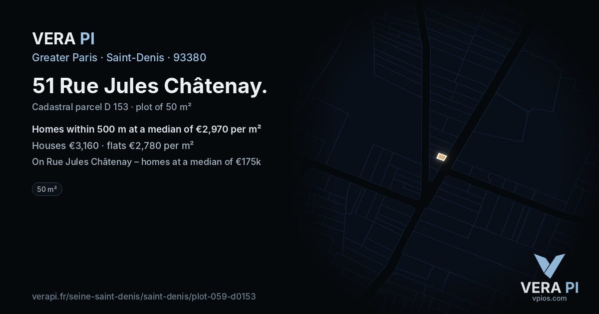 51 Rue Jules Châtenay, Saint-Denis at night – the plot lit, the parcels around coloured by the prices near them