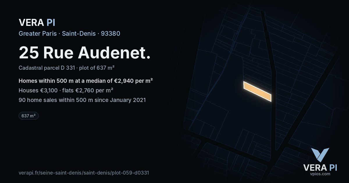25 Rue Audenet, Saint-Denis at night – the plot lit, the parcels around coloured by the prices near them
