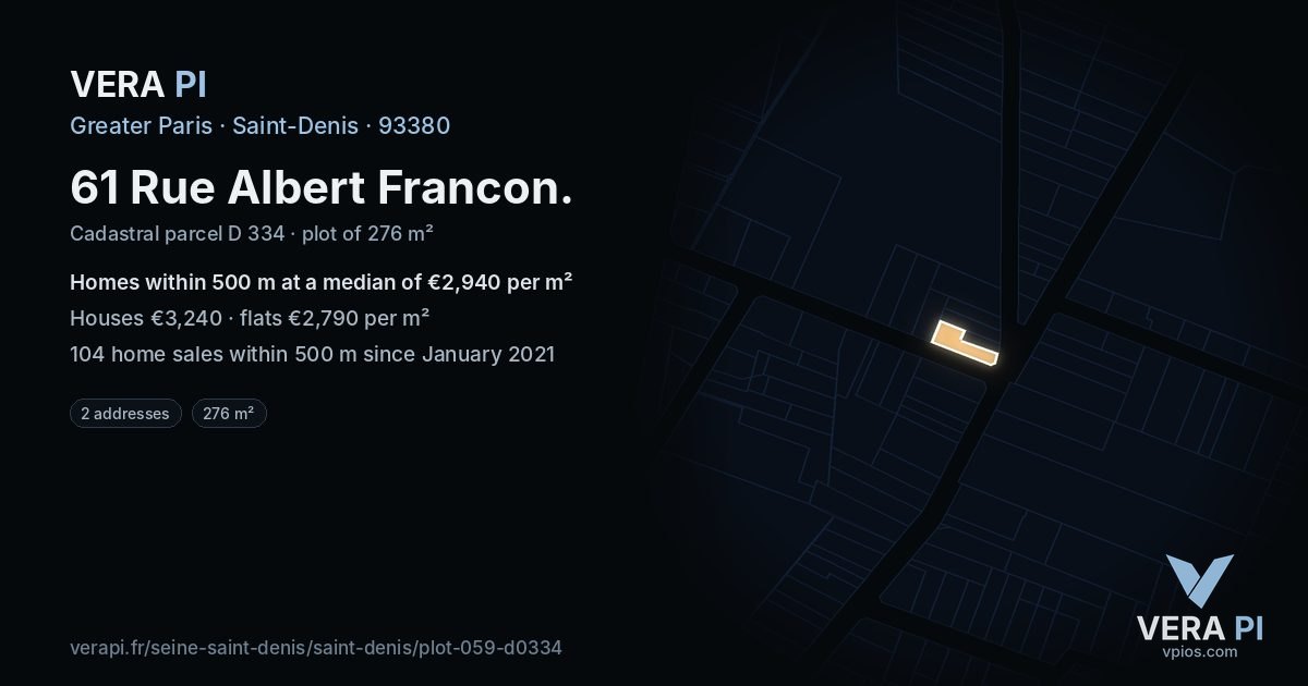 61 Rue Albert Francon, Saint-Denis at night – the plot lit, the parcels around coloured by the prices near them