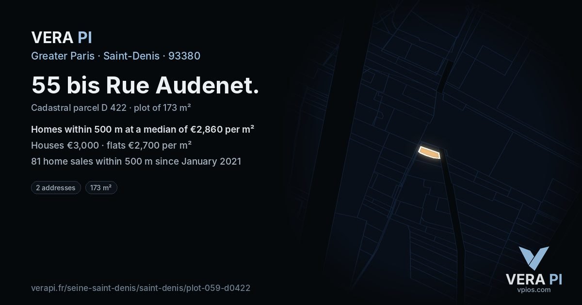 55 bis Rue Audenet, Saint-Denis at night – the plot lit, the parcels around coloured by the prices near them