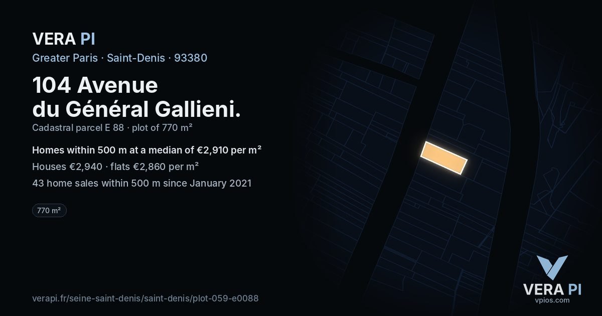 104 Avenue du Général Gallieni, Saint-Denis at night – the plot lit, the parcels around coloured by the prices near them