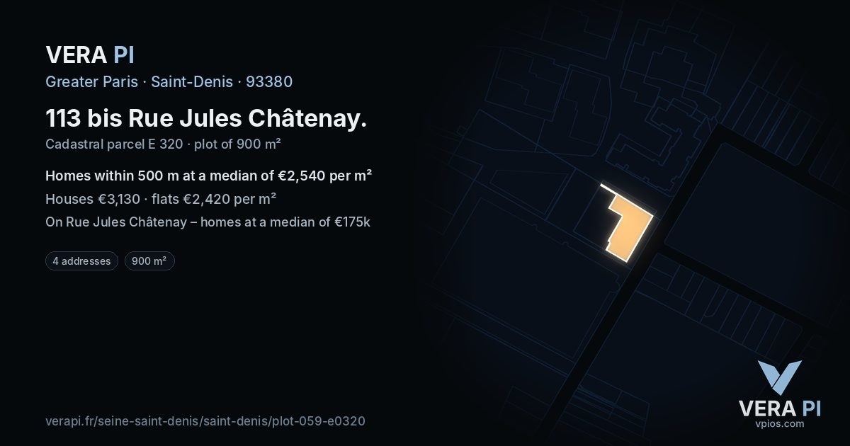 113 bis Rue Jules Châtenay, Saint-Denis at night – the plot lit, the parcels around coloured by the prices near them