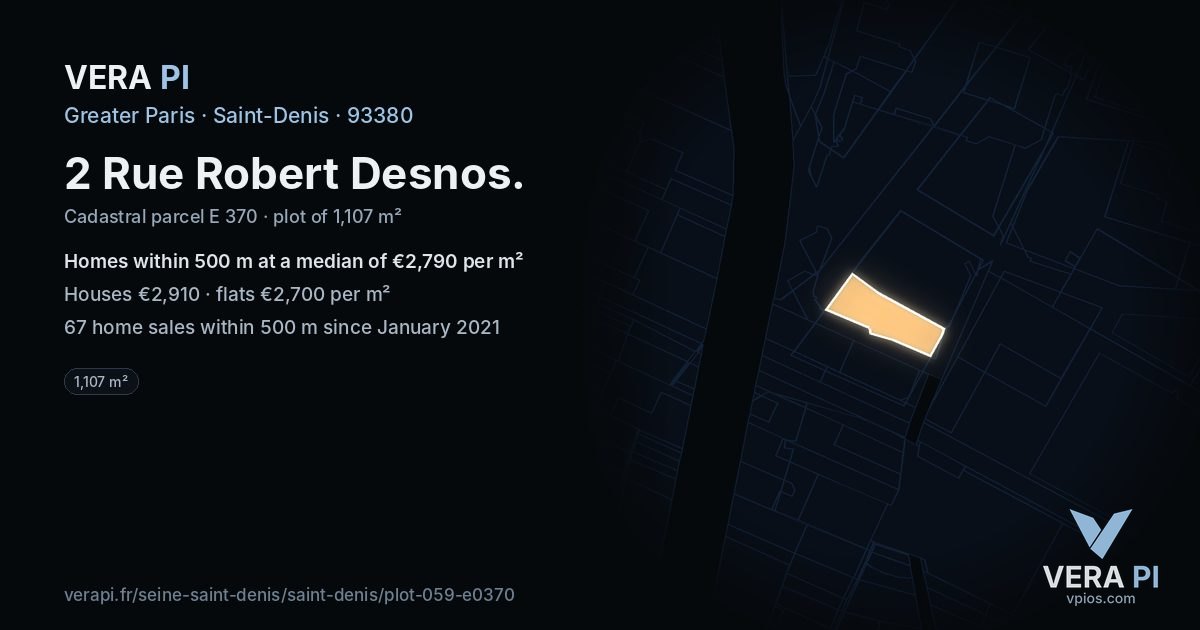 2 Rue Robert Desnos, Saint-Denis at night – the plot lit, the parcels around coloured by the prices near them