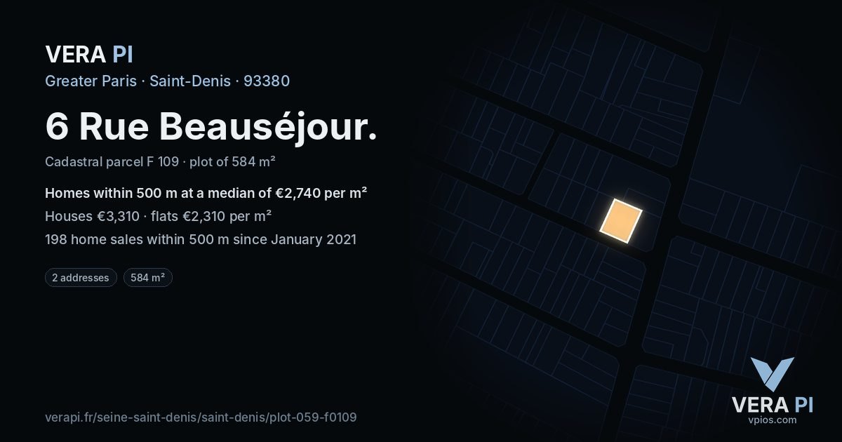6 Rue Beauséjour, Saint-Denis at night – the plot lit, the parcels around coloured by the prices near them