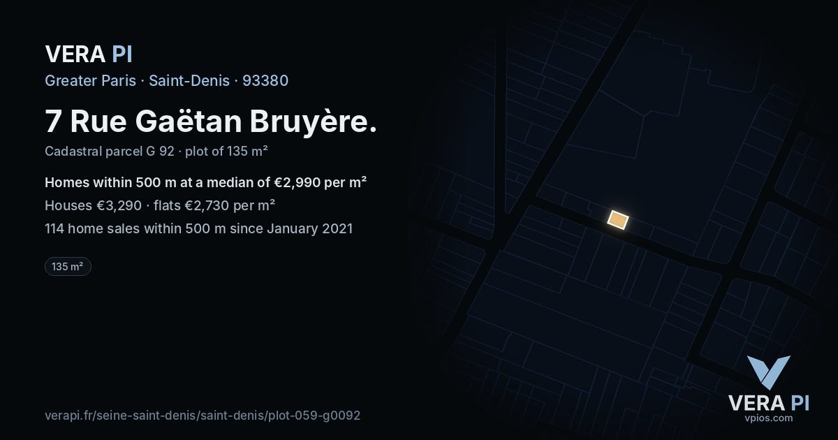 7 Rue Gaëtan Bruyère, Saint-Denis at night – the plot lit, the parcels around coloured by the prices near them
