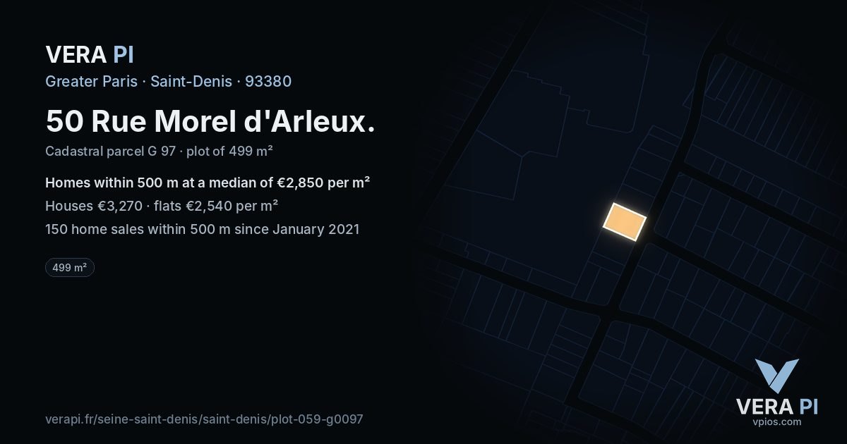 50 Rue Morel d'Arleux, Saint-Denis at night – the plot lit, the parcels around coloured by the prices near them