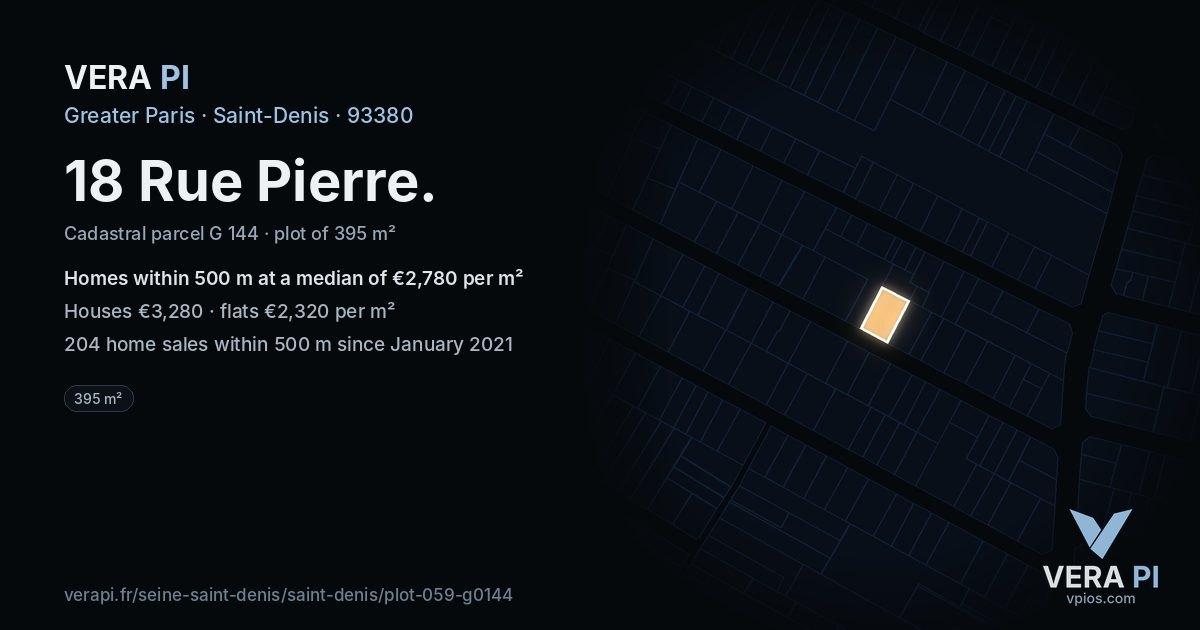 18 Rue Pierre, Saint-Denis at night – the plot lit, the parcels around coloured by the prices near them