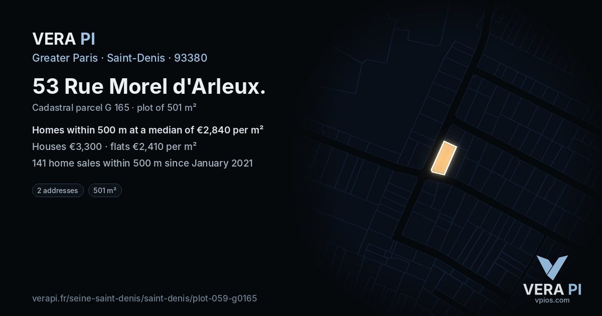 53 Rue Morel d'Arleux, Saint-Denis at night – the plot lit, the parcels around coloured by the prices near them