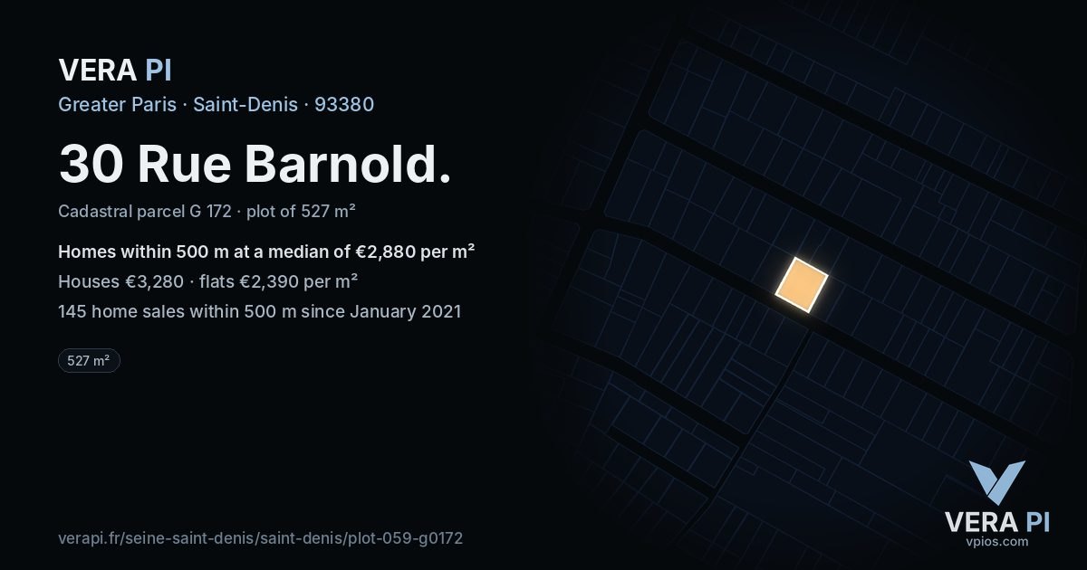 30 Rue Barnold, Saint-Denis at night – the plot lit, the parcels around coloured by the prices near them