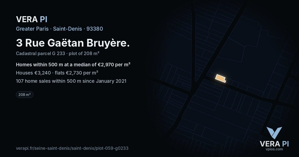 3 Rue Gaëtan Bruyère, Saint-Denis at night – the plot lit, the parcels around coloured by the prices near them