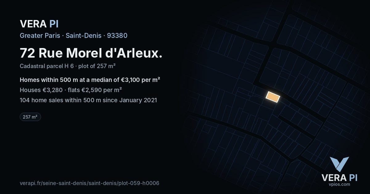 72 Rue Morel d'Arleux, Saint-Denis at night – the plot lit, the parcels around coloured by the prices near them