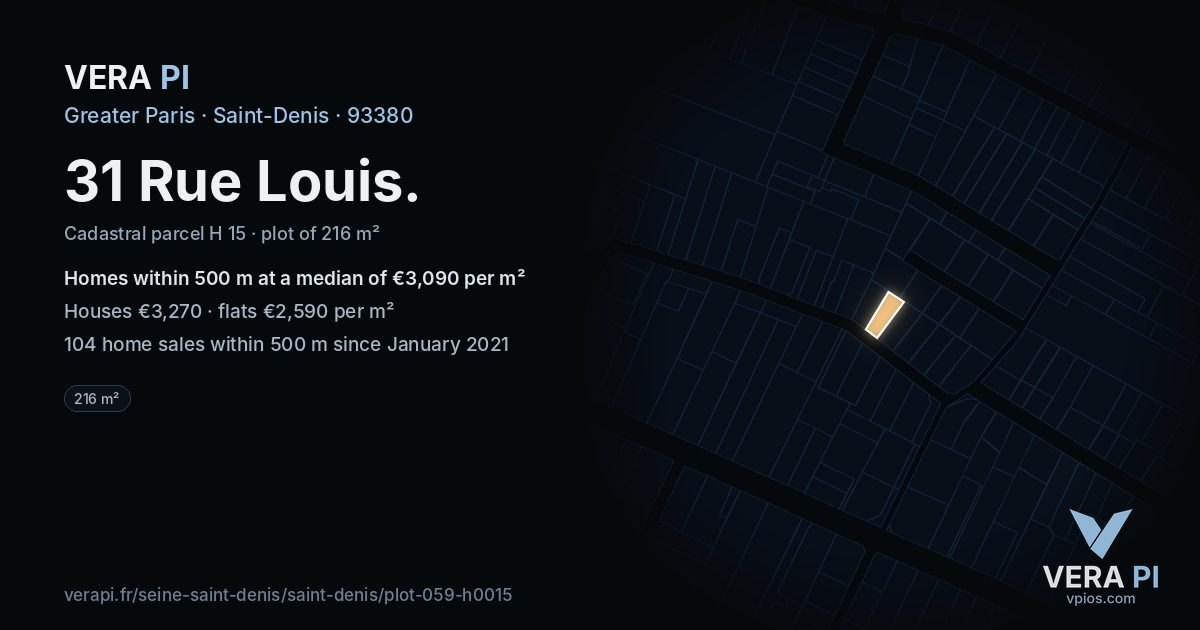 31 Rue Louis, Saint-Denis at night – the plot lit, the parcels around coloured by the prices near them