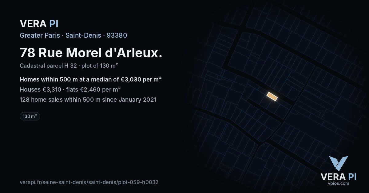 78 Rue Morel d'Arleux, Saint-Denis at night – the plot lit, the parcels around coloured by the prices near them