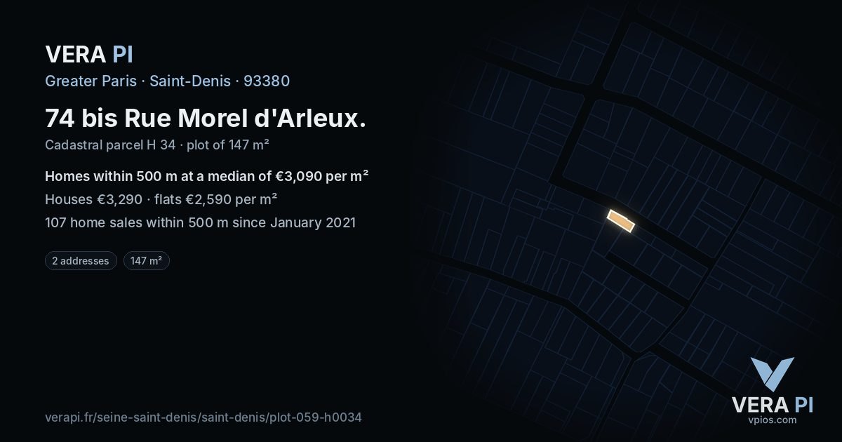 74 bis Rue Morel d'Arleux, Saint-Denis at night – the plot lit, the parcels around coloured by the prices near them