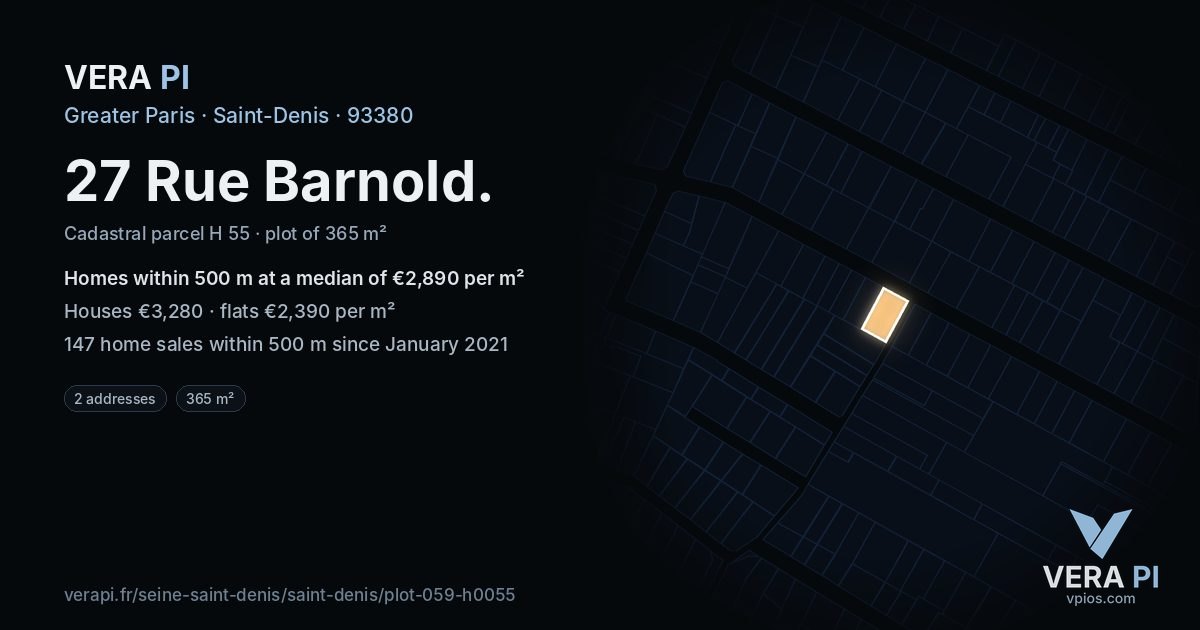 27 Rue Barnold, Saint-Denis at night – the plot lit, the parcels around coloured by the prices near them