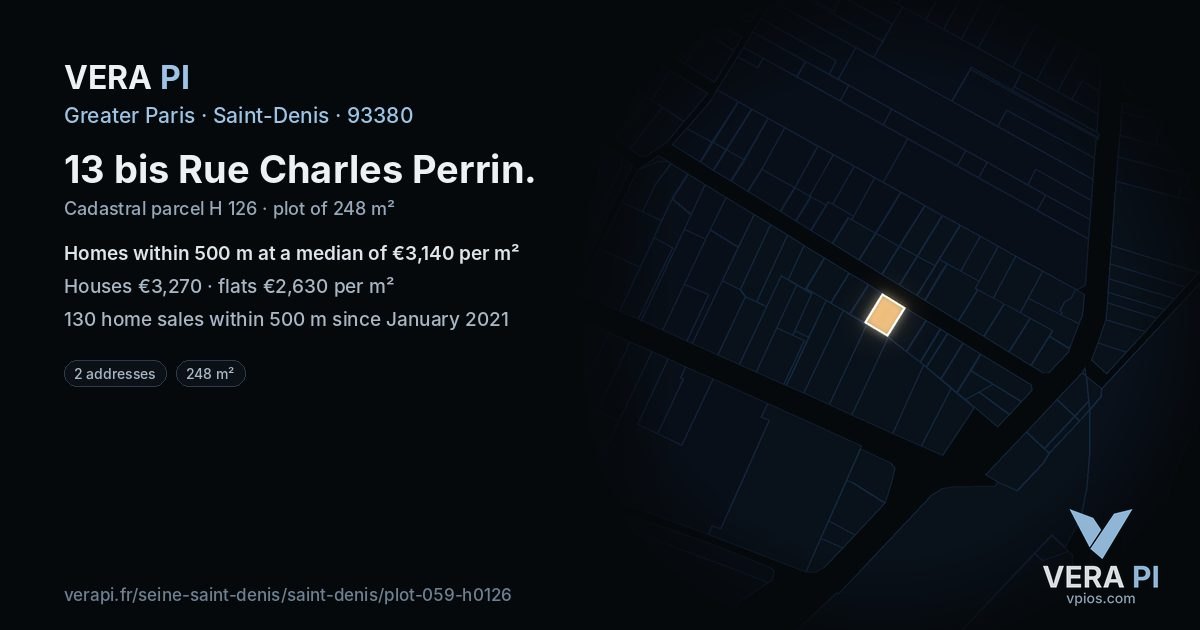 13 bis Rue Charles Perrin, Saint-Denis at night – the plot lit, the parcels around coloured by the prices near them