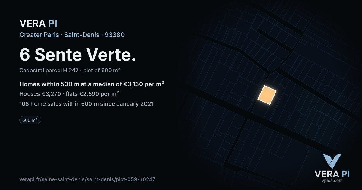 6 Sente Verte, Saint-Denis at night – the plot lit, the parcels around coloured by the prices near them