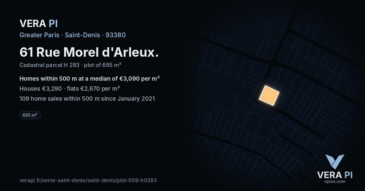 61 Rue Morel d'Arleux, Saint-Denis at night – the plot lit, the parcels around coloured by the prices near them