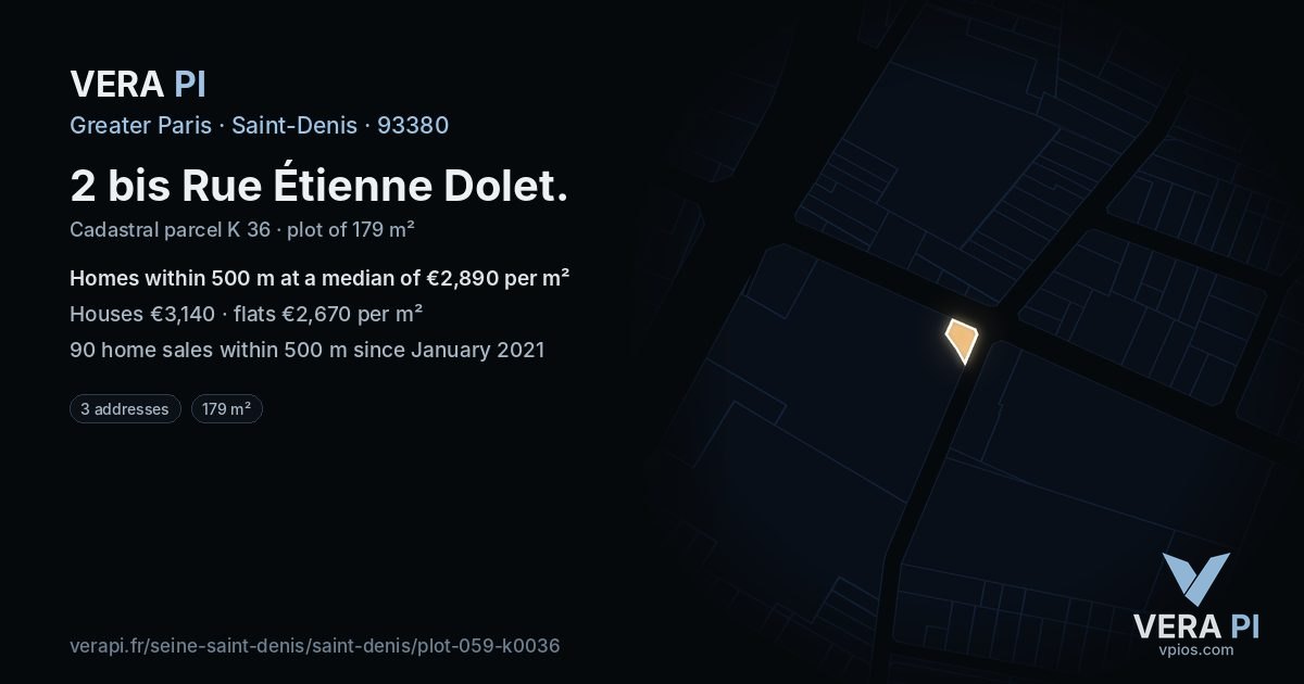 2 bis Rue Étienne Dolet, Saint-Denis at night – the plot lit, the parcels around coloured by the prices near them