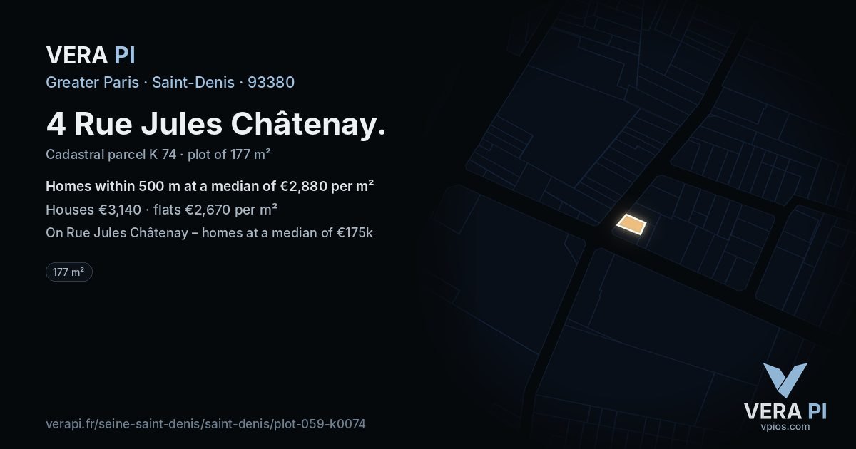 4 Rue Jules Châtenay, Saint-Denis at night – the plot lit, the parcels around coloured by the prices near them