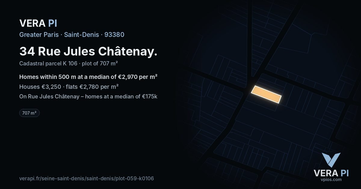 34 Rue Jules Châtenay, Saint-Denis at night – the plot lit, the parcels around coloured by the prices near them