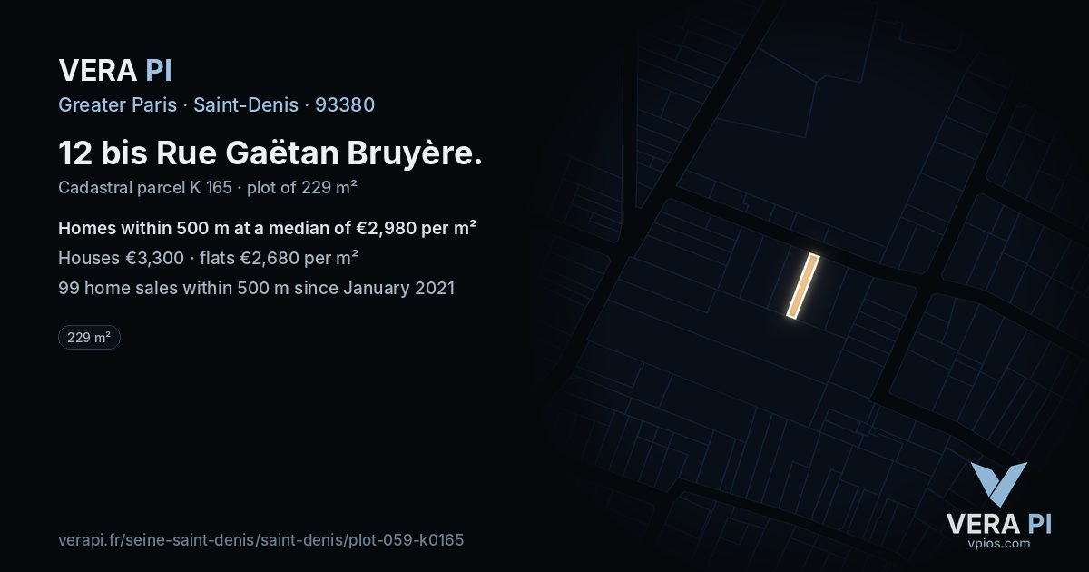 12 bis Rue Gaëtan Bruyère, Saint-Denis at night – the plot lit, the parcels around coloured by the prices near them